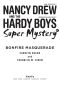 [Nancy Drew: Girl Detective and the Hardy Boys 05] • Bonfire Masquerade